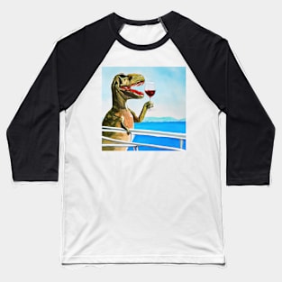 T-Rex With Wine Baseball T-Shirt